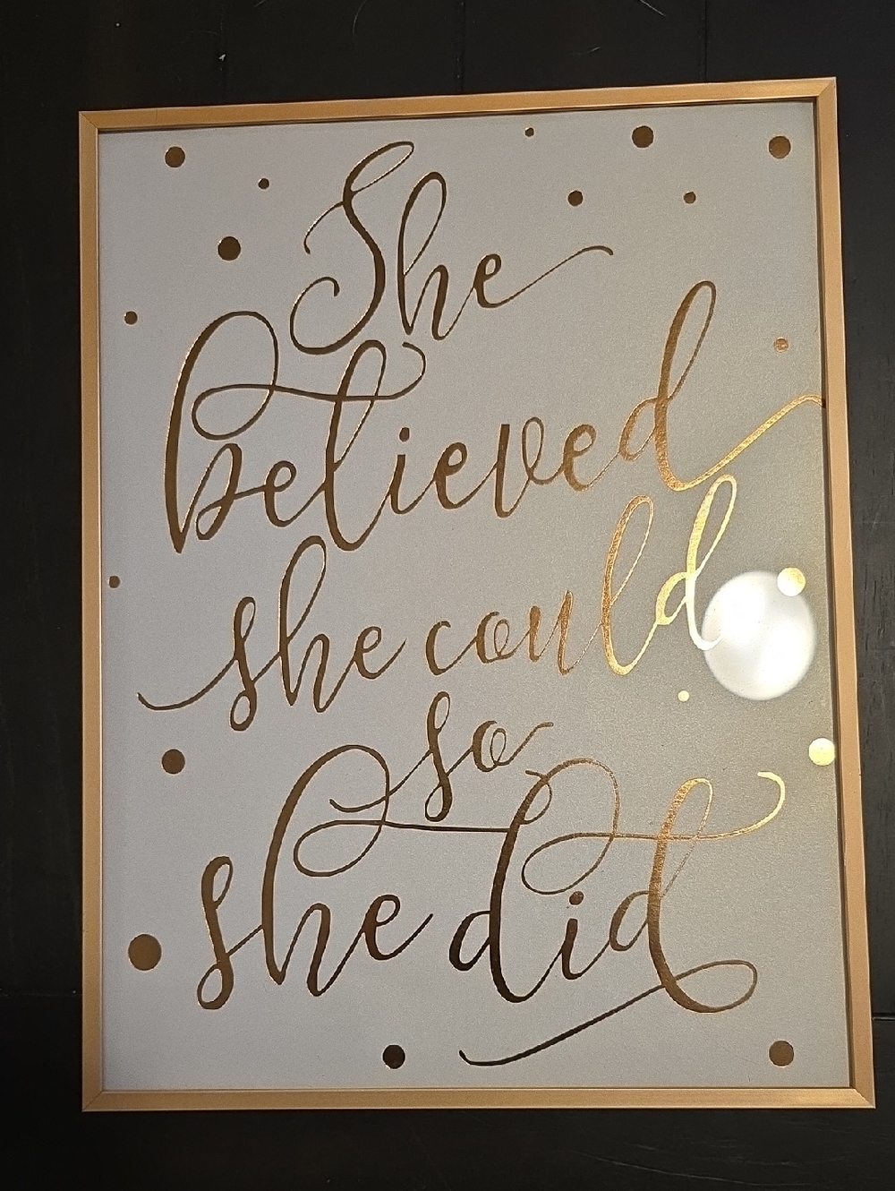 Rose Gold Script Inspirational Wall Art - "She Believed She Could" with Frame
